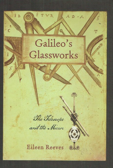 Galileo's glassworks : the telescope and the mirror