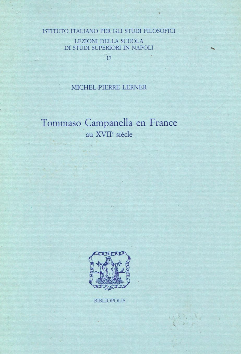 Tommaso Campanella en France au 17. siècle