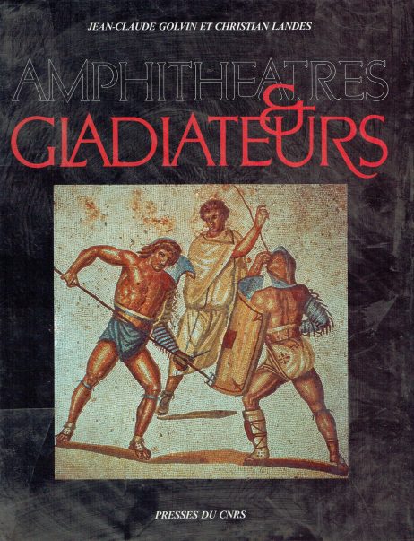 Amphitheatres et gladiateurs