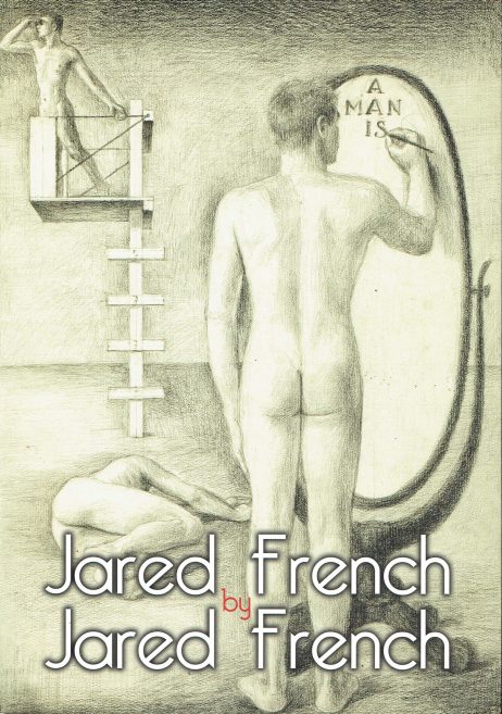 Jared French by Jared French : 600 opere inedite dal fondo italiano dell'artista