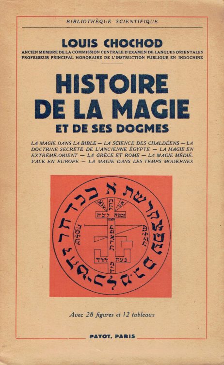 Histoire de la magie et de ses dogmes : la magie dans la Bible