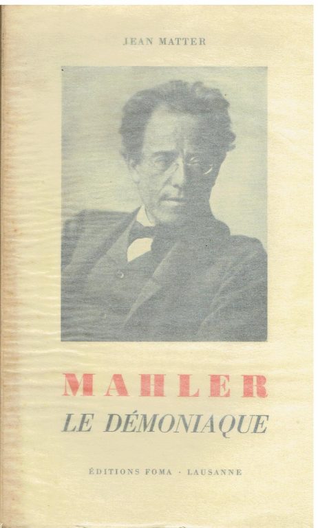 Mahler le démoniaque