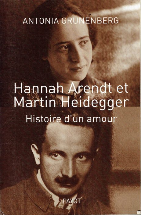 Hannah Arendt et Martin Heidegger : Histoire d'un amour