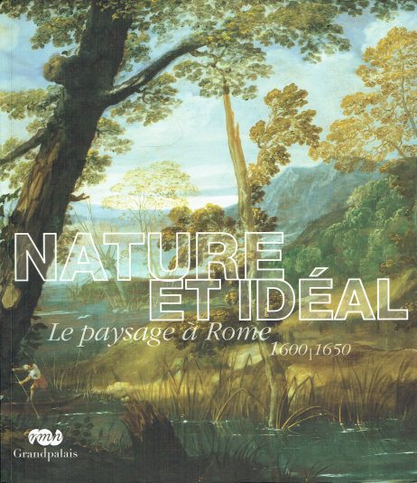 Nature et idéal: le paysage à Rome
