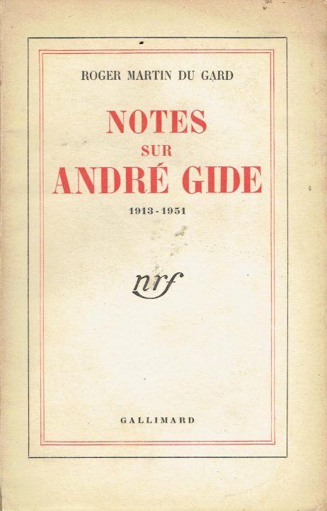 Notes sur Andrè Gide 1913-1951