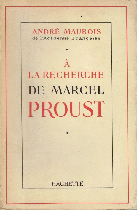 À la recherche de Marcel Proust : avec de nombreux inédits