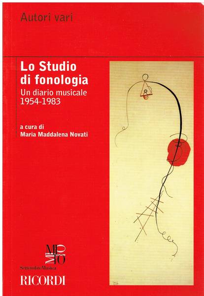 Lo studio di fonologia : un diario musicale 1954-1983