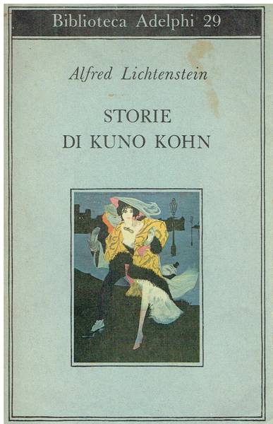 Storie di Kuno Kohn : racconti e poesie