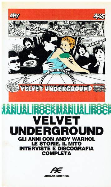 Velvet Underground : gli anni con Andy Warhol