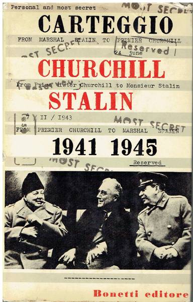 Carteggio Churchill-Stalin : (1941-1945)
