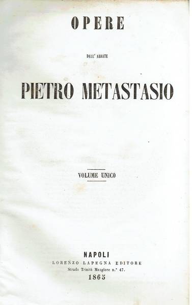 Opere dell'abbate Pietro Metastasio