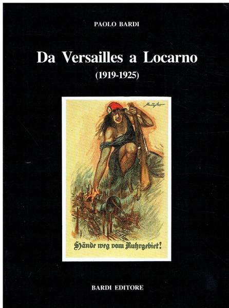 Da Versailles a Locarno : 1919-1925