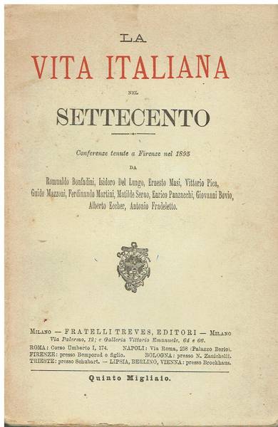 La vita italiana nel Settecento : conferenze tenute a Firenze nel 1895