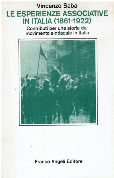 Le esperienze associative in Italia (1861-1922)