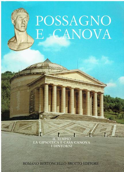Possagno e Canova : il Tempio