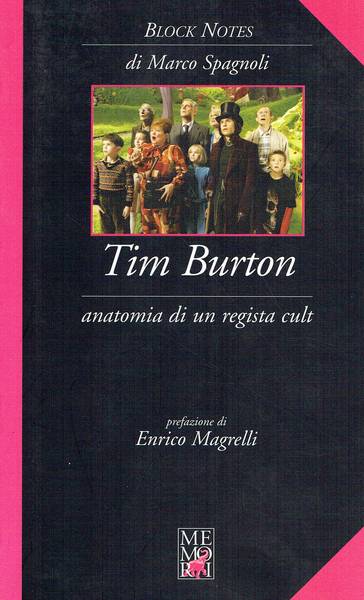 Tim Burton : anatomia di un regista cult