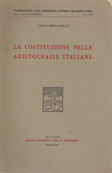 La costituzione nelle aristocrazie italiane