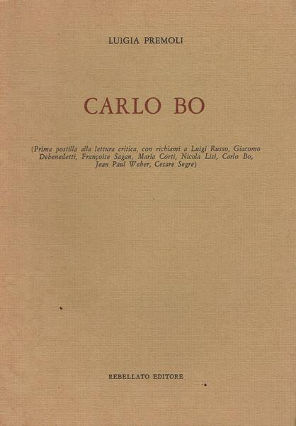 Carlo Bo : (prima postilla alla lettura critica