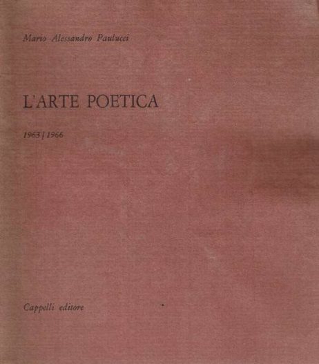 L'arte poetica : 1963/1966