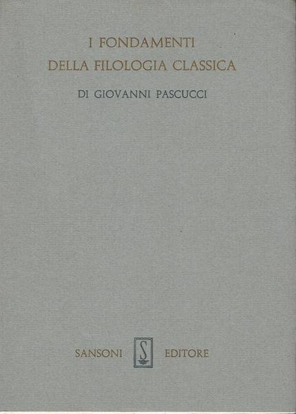 I fondamenti della filologia classica