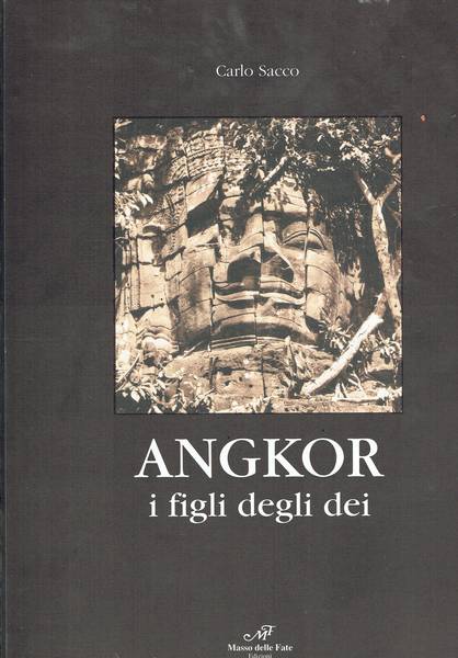 Angkor : i figli degli Dei