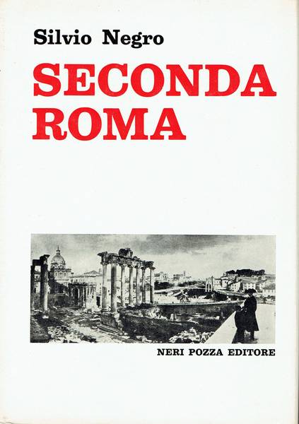 Seconda Roma : 1850-1870