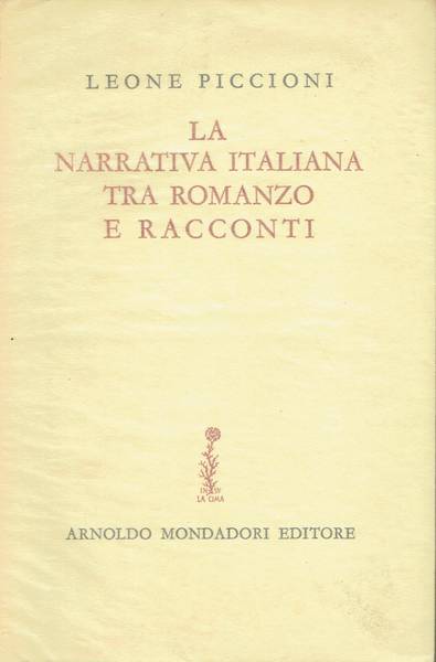 La narrativa italiana tra romanzo e racconti