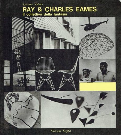 Ray & Charles Eames : il collettivo della fantasia