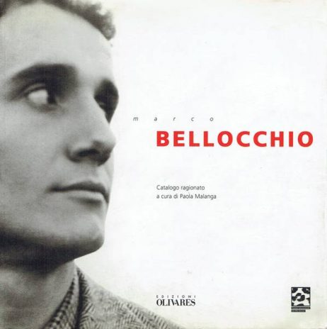 Marco Bellocchio : catalogo ragionato