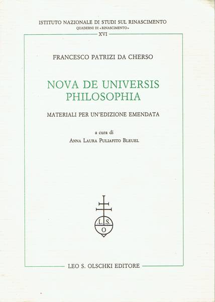 Nova de universis philosophia : materiali per un'edizione emendata
