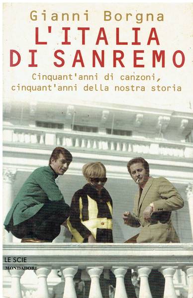 L'Italia di Sanremo : cinquant'anni di canzoni