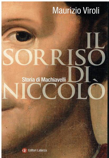 Il sorriso di Niccolò : storia di Machiavelli