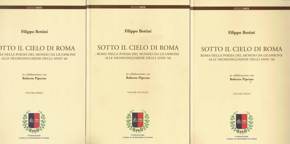 Sotto il cielo di Roma : Roma nella poesia del mondo da Licofrone alle neoavanguardie degli anni '60