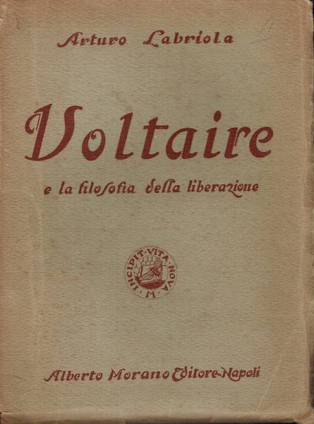 Voltaire e la filosofia della liberazione