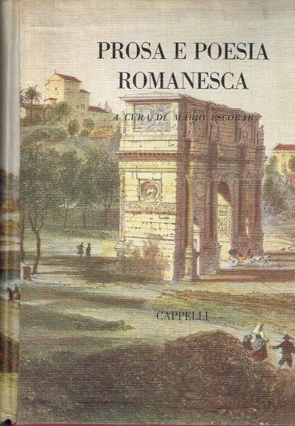 Prosa e poesia romanesca : dalle origini a Trilussa
