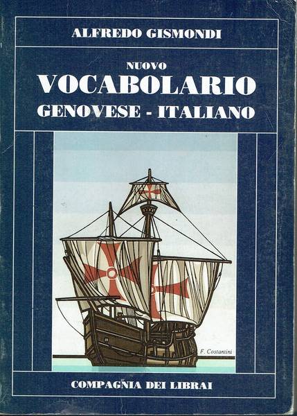 Nuovo vocabolario genovese-italiano con rilievi sulla ortografia