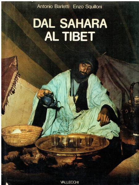 Dal Sahara al Tibet