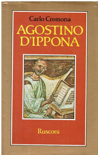 Agostino d'Ippona : la ragione e la fede