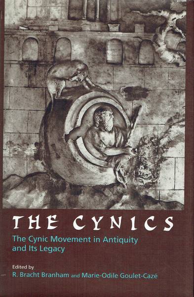 The Cynics : the cynic movement in antiquity and its legacy