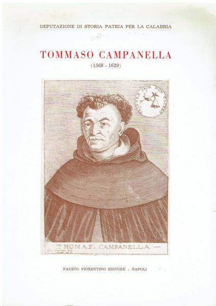 Tommaso Campanella: 1568-1639 : miscellanea di studi nel 4. centenario della sua nascita