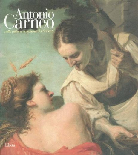 Antonio Carneo nella pittura veneziana del Seicento