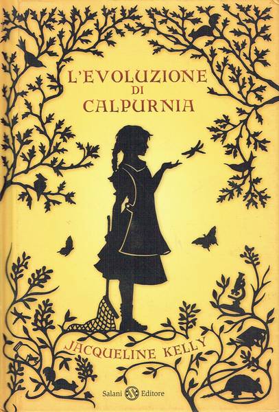 L'evoluzione di Calpurnia : romanzo