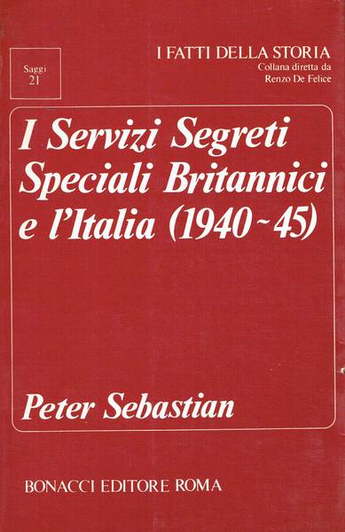 I servizi segreti speciali britannici e l'Italia