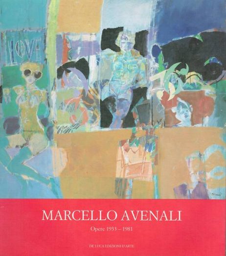 Marcello Avenali: opere 1933-1981
