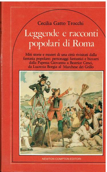 Leggende e racconti popolari di Roma : miti