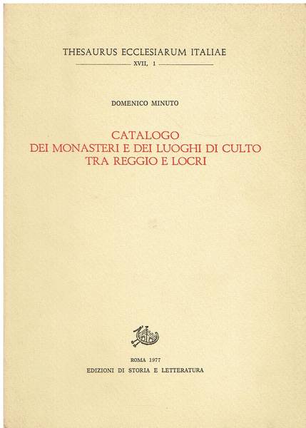 Catalogo dei monasteri e dei luoghi di culto tra Reggio e Locri