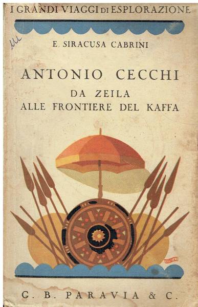 Antonio Cecchi da Zeila alle frontiere del Kaffa