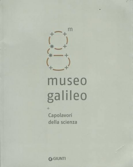Museo Galileo : capolavori della scienza