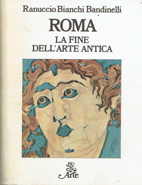 Roma: la fine dell'arte antica