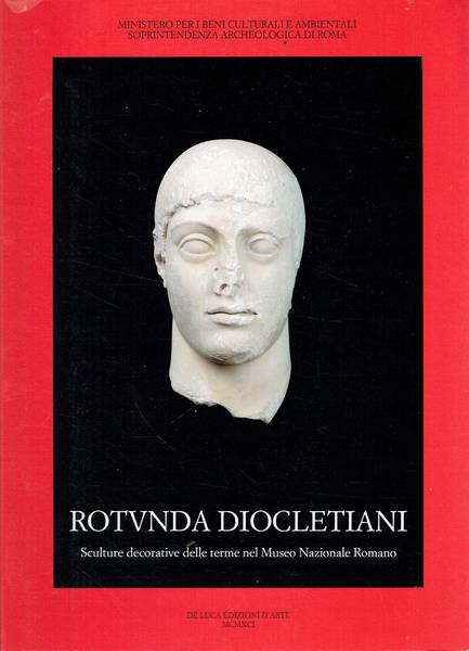 Rotunda Diocletiani : sculture decorative delle terme nel Museo nazionale romano